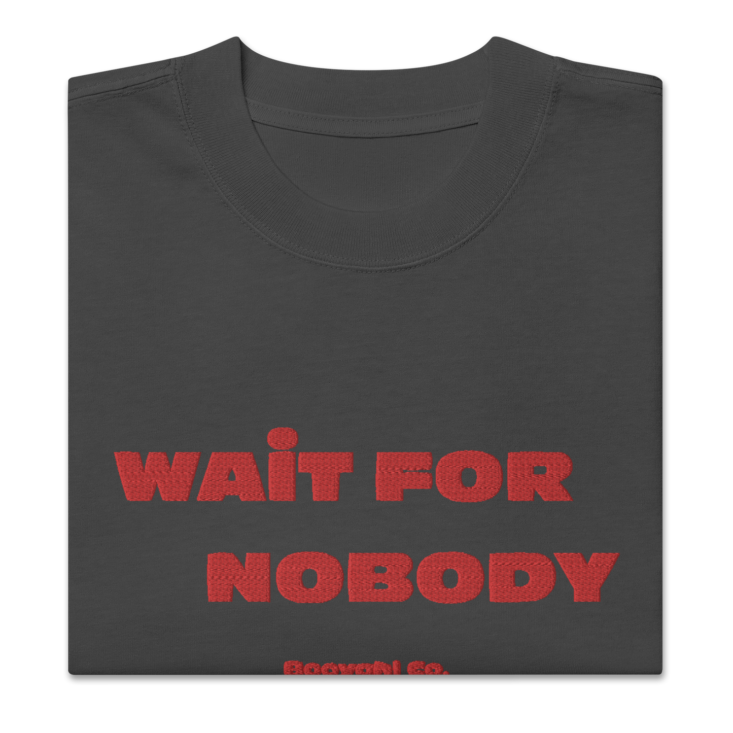 Camiseta oversize bordada WAIT FOR NOBODY negra